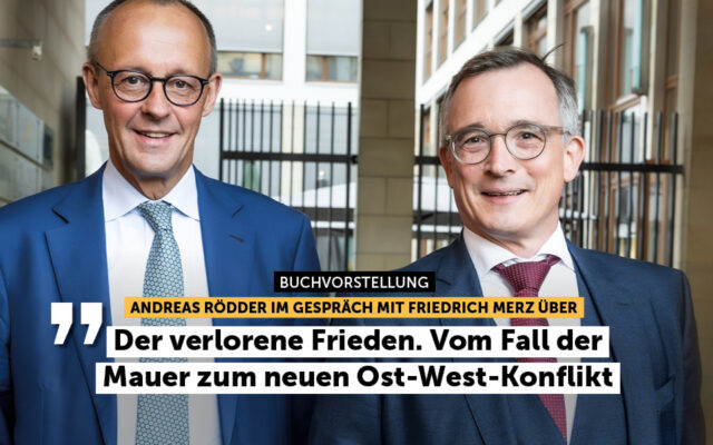 Buchpremiere: Andreas Rödder Im Gespräch Mit Friedrich Merz